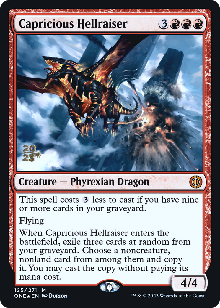 Capricious Hellraiser [Phyrexia: All Will Be One Prerelease Promos] | Grognard Games
