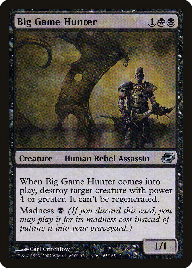 Big Game Hunter [Planar Chaos] | Grognard Games