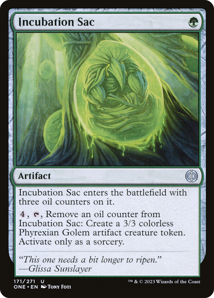 Incubation Sac [Phyrexia: All Will Be One] | Grognard Games
