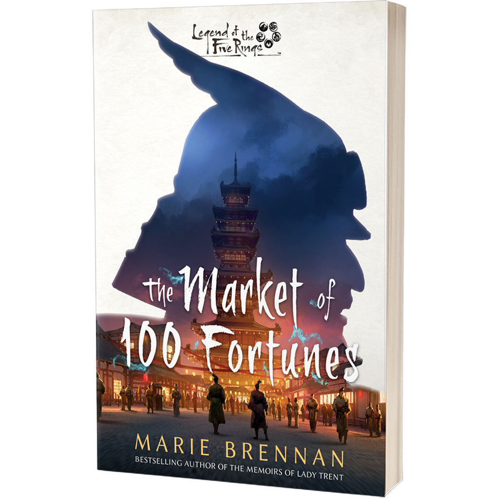 THE MARKET OF 100 FORTUNES A Legend of the Five Rings Novel (pre order) | Grognard Games