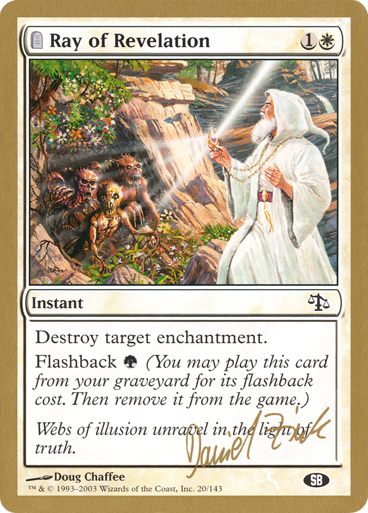 Ray of Revelation (Daniel Zink) (SB) [World Championship Decks 2003] | Grognard Games