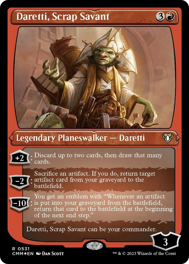 Daretti, Scrap Savant (Foil Etched) [Commander Masters] | Grognard Games