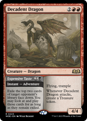 Decadent Dragon // Expensive Taste (Promo Pack) [Wilds of Eldraine Promos] | Grognard Games