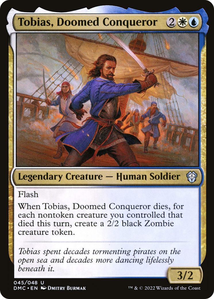 Tobias, Doomed Conqueror [Dominaria United Commander] | Grognard Games