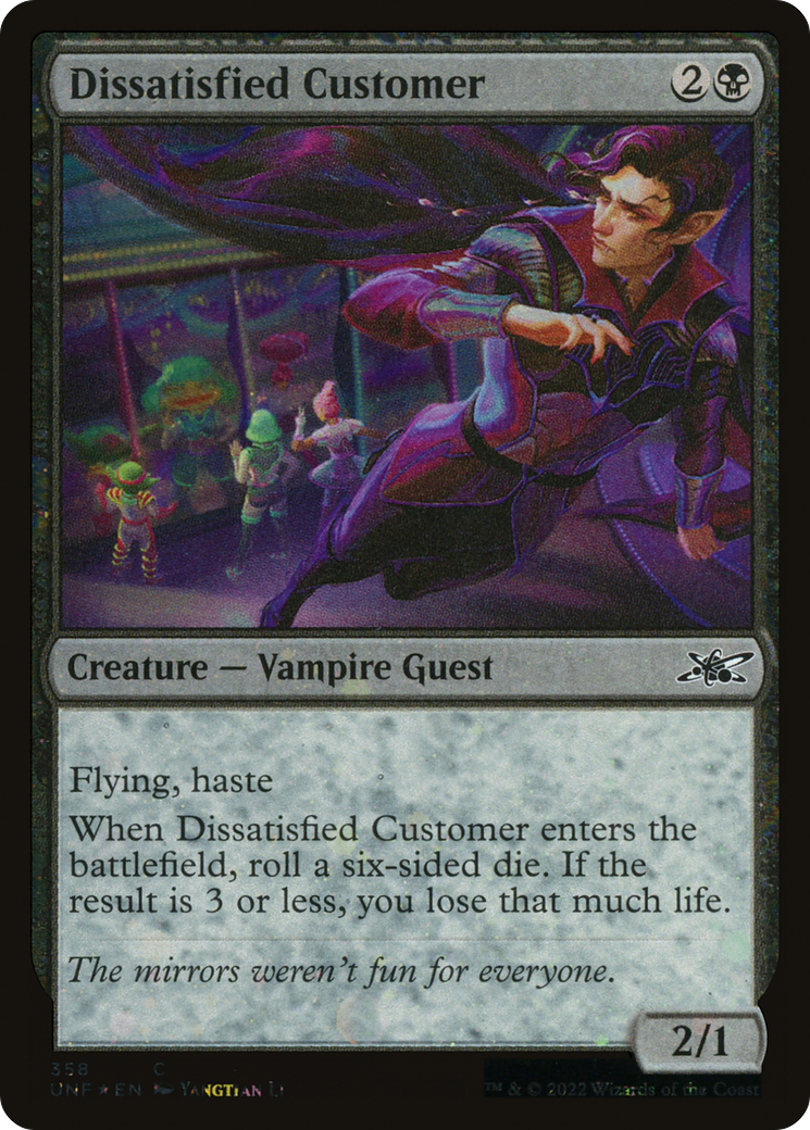 Dissatisfied Customer (Galaxy Foil) [Unfinity] | Grognard Games