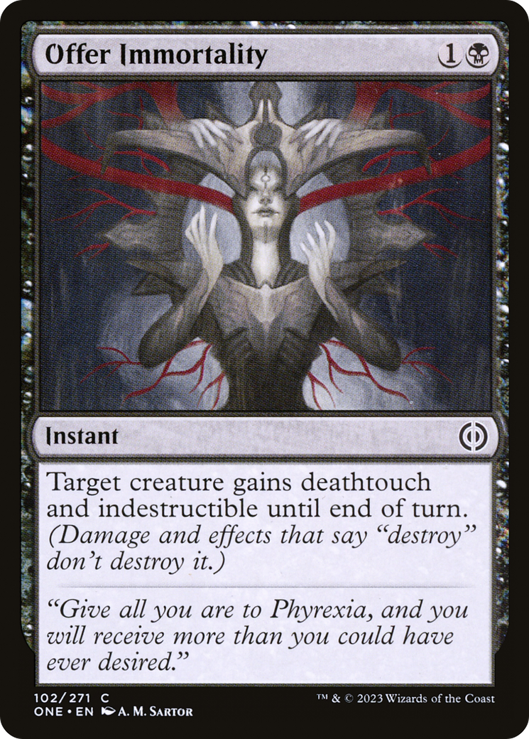 Offer Immortality [Phyrexia: All Will Be One] | Grognard Games