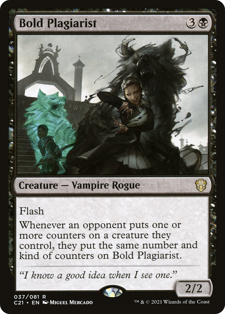 Bold Plagiarist [Commander 2021] | Grognard Games