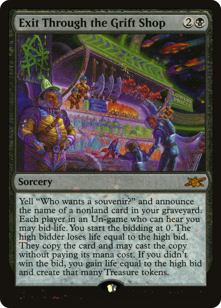 Exit Through the Grift Shop (Galaxy Foil) [Unfinity] | Grognard Games