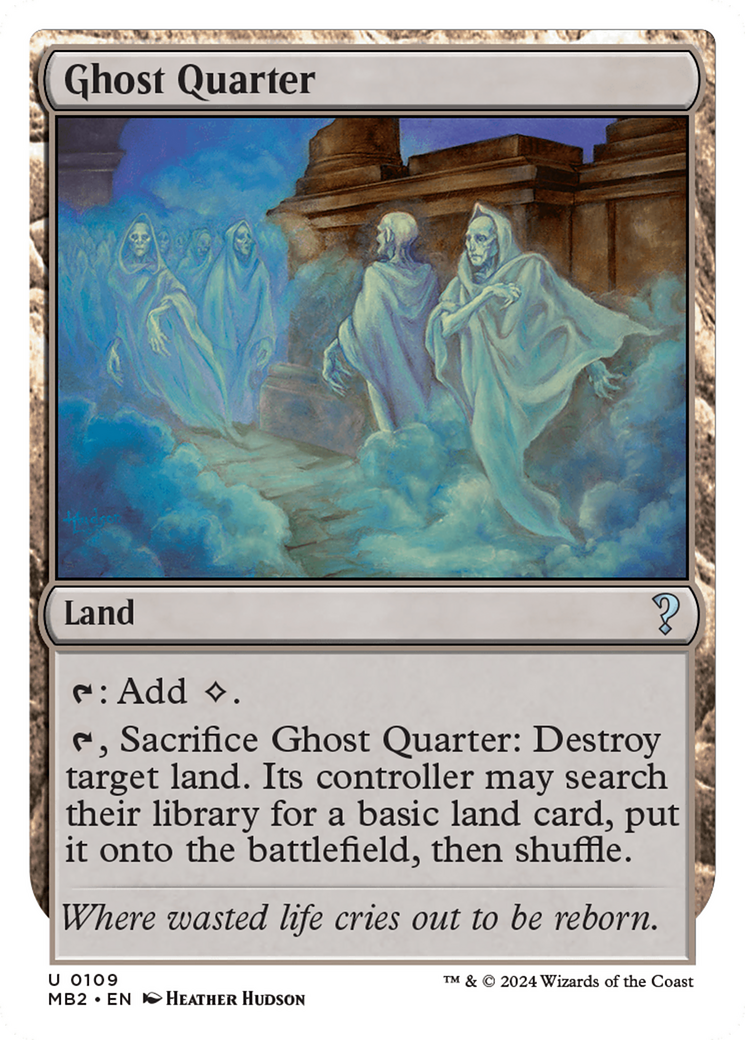 Ghost Quarter (White Border) [Mystery Booster 2] | Grognard Games