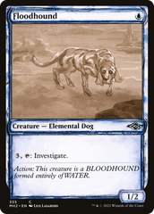 Floodhound (Sketch) [Modern Horizons 2] | Grognard Games