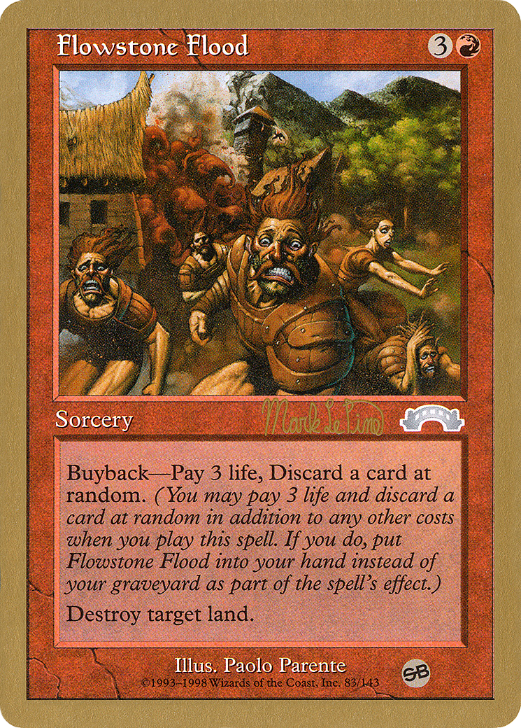 Flowstone Flood (Mark Le Pine) (SB) [World Championship Decks 1999] | Grognard Games