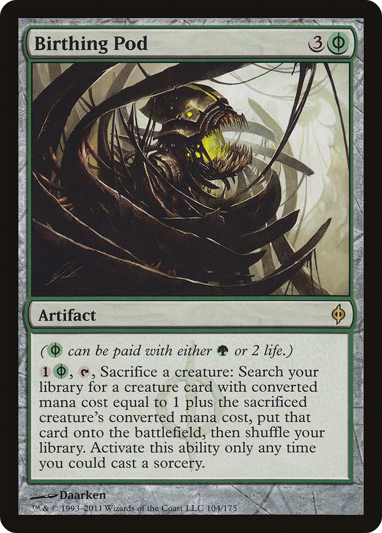 Birthing Pod [New Phyrexia] | Grognard Games