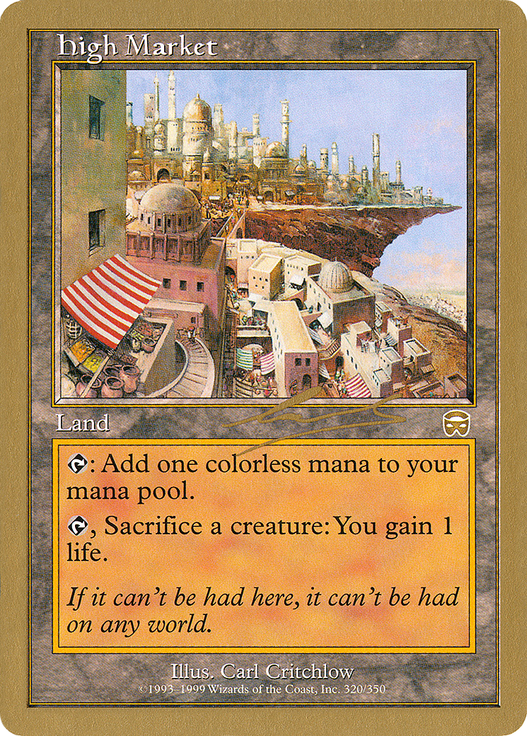 High Market (Nicolas Labarre) [World Championship Decks 2000] | Grognard Games