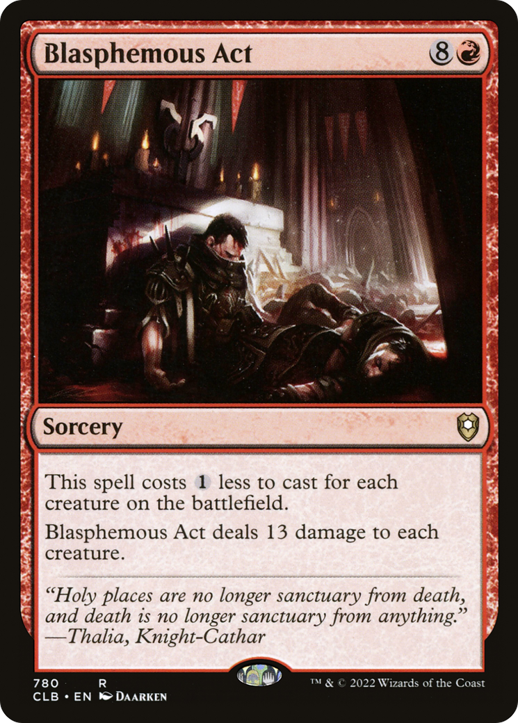 Blasphemous Act [Commander Legends: Battle for Baldur's Gate] | Grognard Games