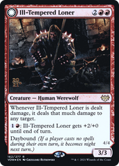 Ill-Tempered Loner // Howlpack Avenger [Innistrad: Crimson Vow Prerelease Promos] | Grognard Games
