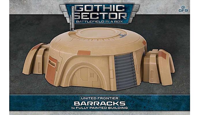 GOTHIC SECTOR - UNITED FRONTIER BARRACKS | Grognard Games