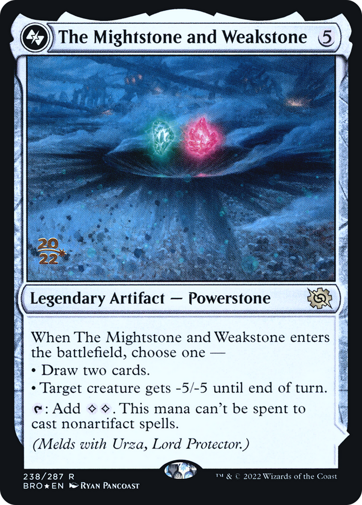 The Mightstone and Weakstone [The Brothers' War: Prerelease Promos] | Grognard Games