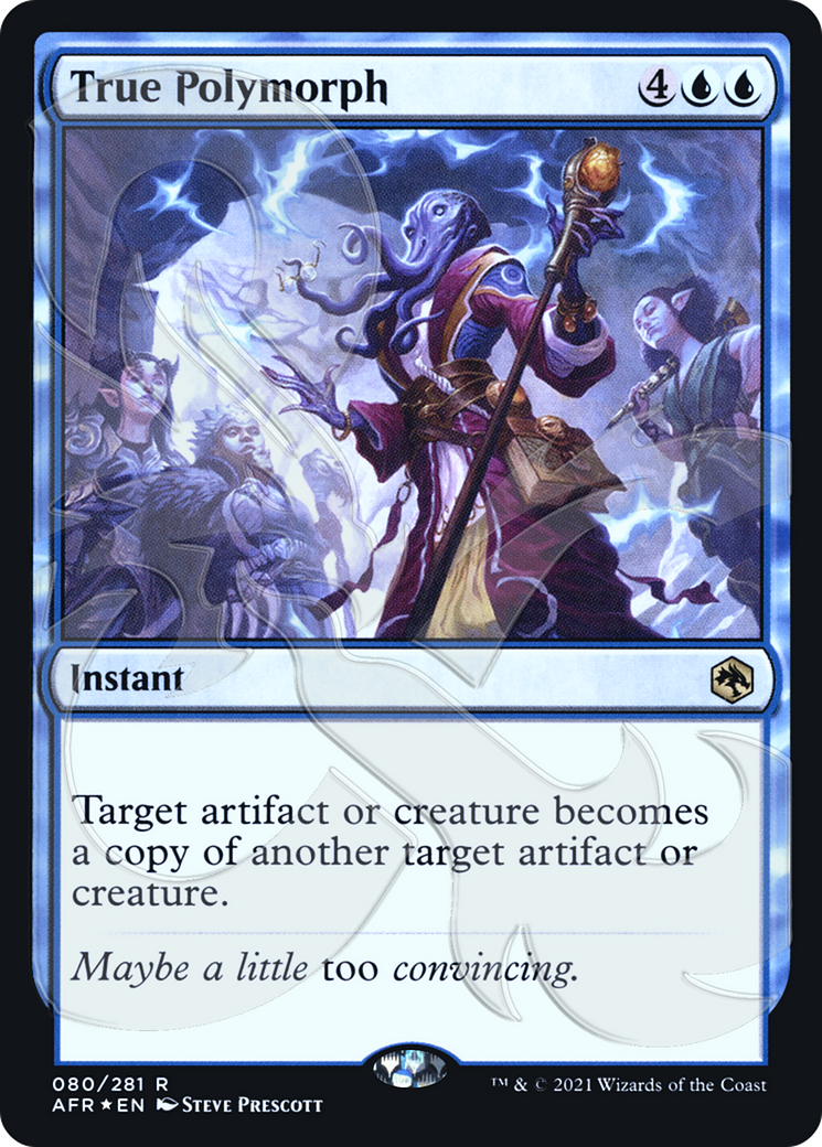 True Polymorph (Ampersand Promo) [Dungeons & Dragons: Adventures in the Forgotten Realms Promos] | Grognard Games