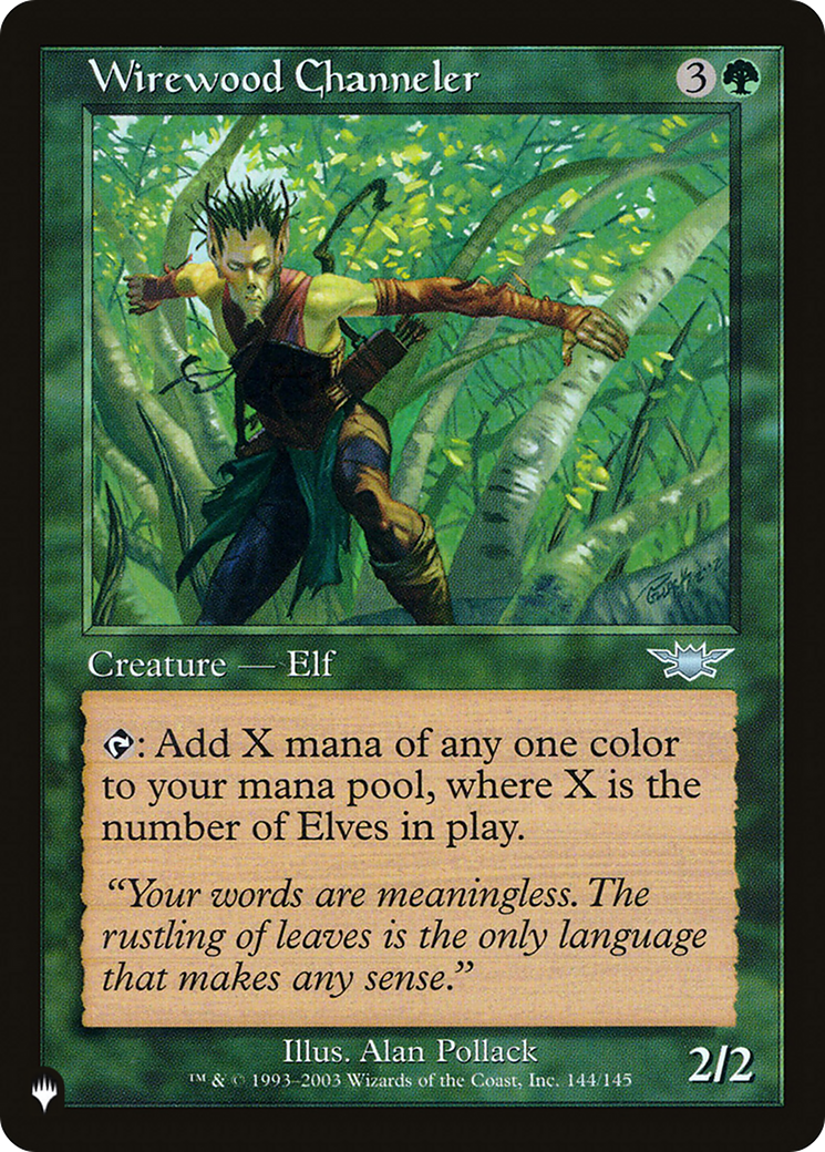 Wirewood Channeler [The List] | Grognard Games