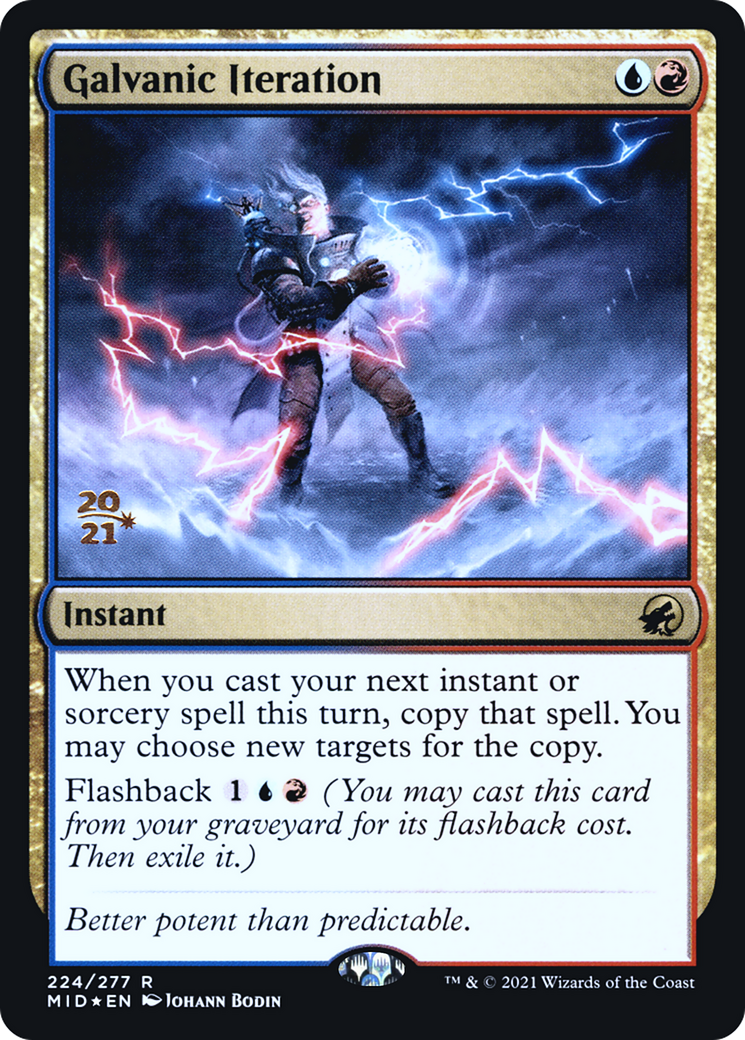 Galvanic Iteration [Innistrad: Midnight Hunt Prerelease Promos] | Grognard Games