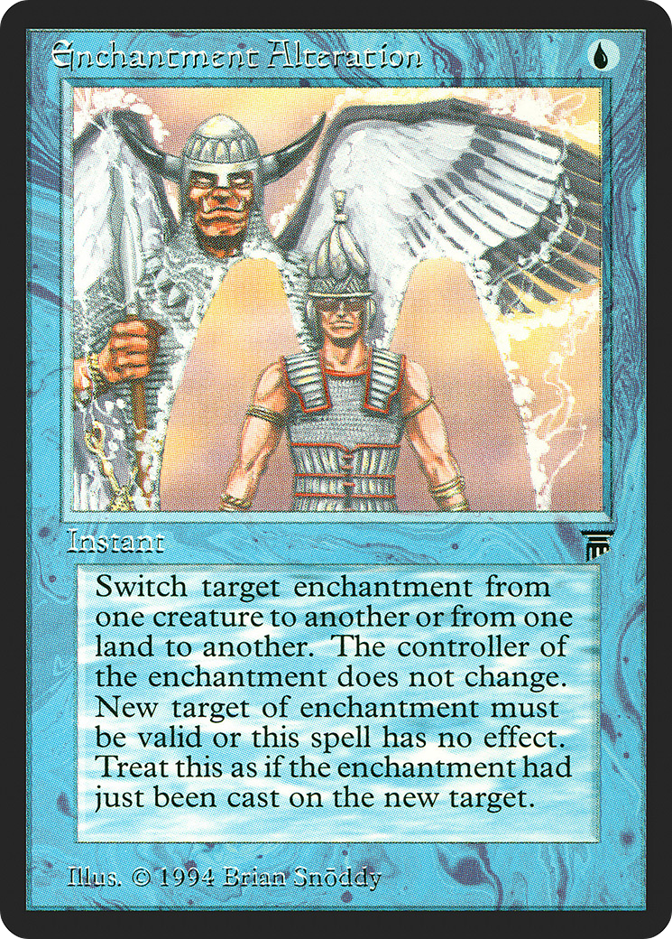Enchantment Alteration [Legends] | Grognard Games