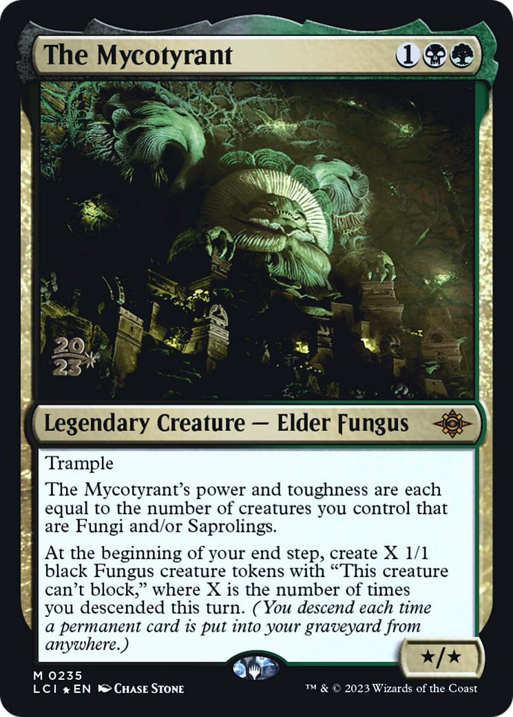 The Mycotyrant [The Lost Caverns of Ixalan Prerelease Cards] | Grognard Games