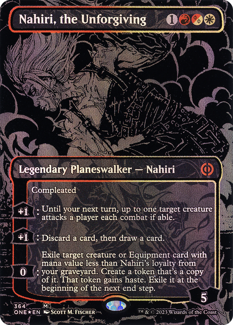 Nahiri, the Unforgiving (Oil Slick Raised Foil) [Phyrexia: All Will Be One] | Grognard Games