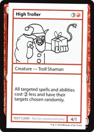 High Troller (2021 Edition) [Mystery Booster Playtest Cards] | Grognard Games