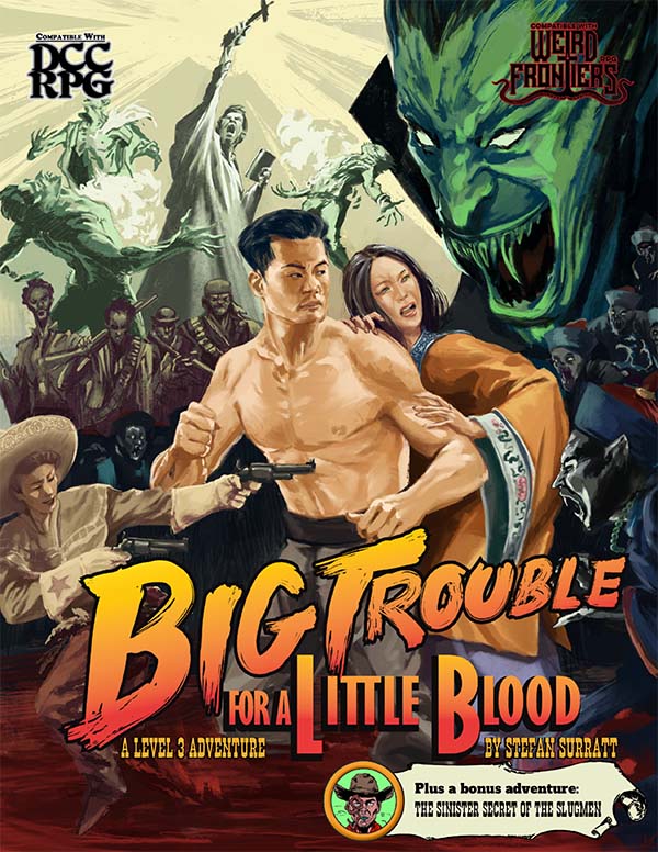 Big Trouble for a Little Blood | Grognard Games