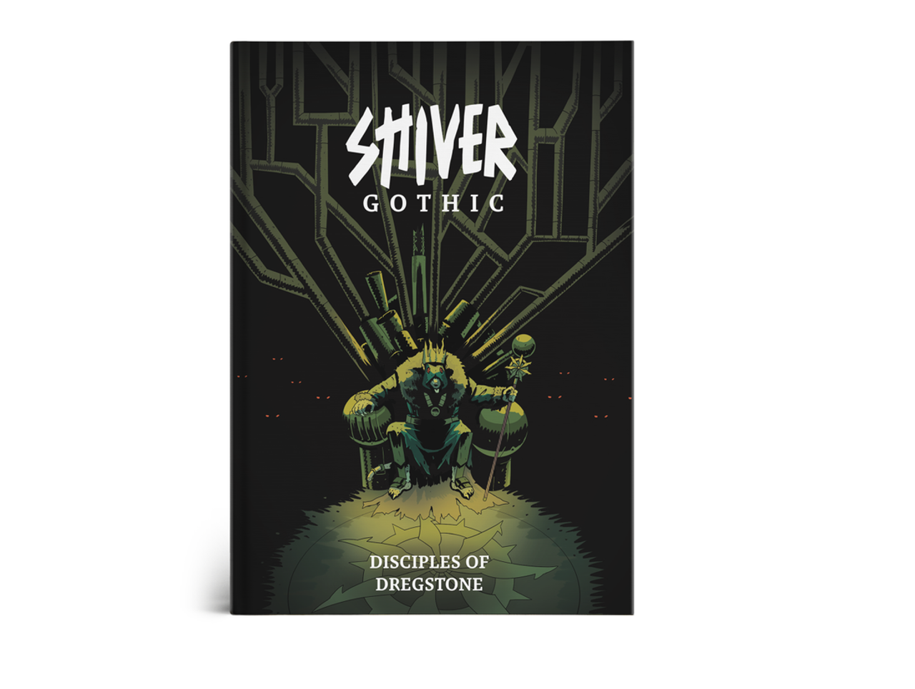 SHIVER Gothic: Disciples of Dregstone | Grognard Games