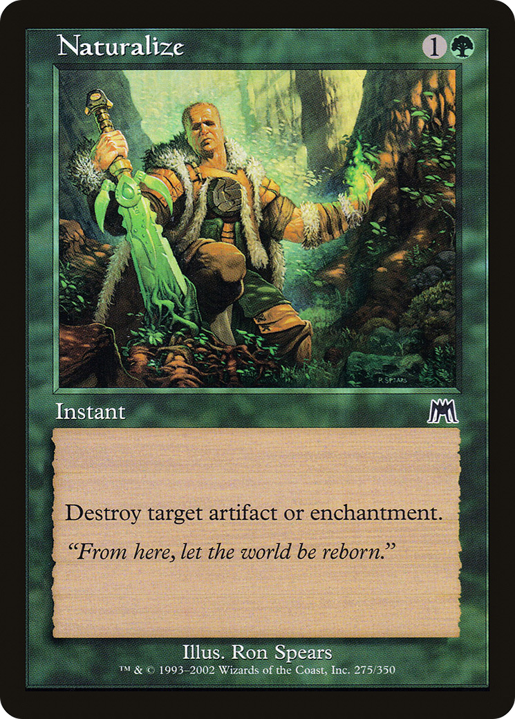 Naturalize [Onslaught] | Grognard Games