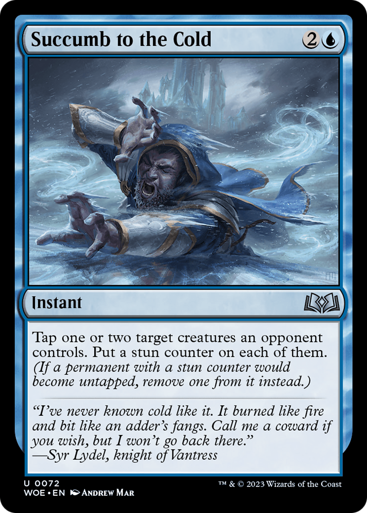 Succumb to the Cold [Wilds of Eldraine] | Grognard Games