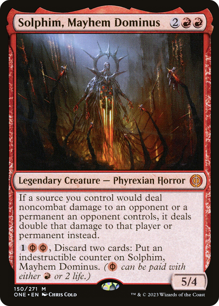Solphim, Mayhem Dominus [Phyrexia: All Will Be One] | Grognard Games