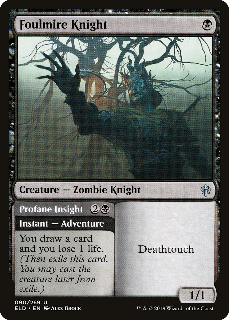 Foulmire Knight // Profane Insight [Throne of Eldraine] | Grognard Games