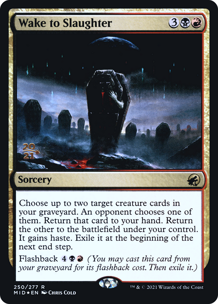 Wake to Slaughter [Innistrad: Midnight Hunt Prerelease Promos] | Grognard Games
