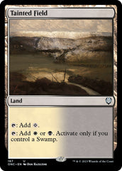 Tainted Field [Phyrexia: All Will Be One Commander] | Grognard Games