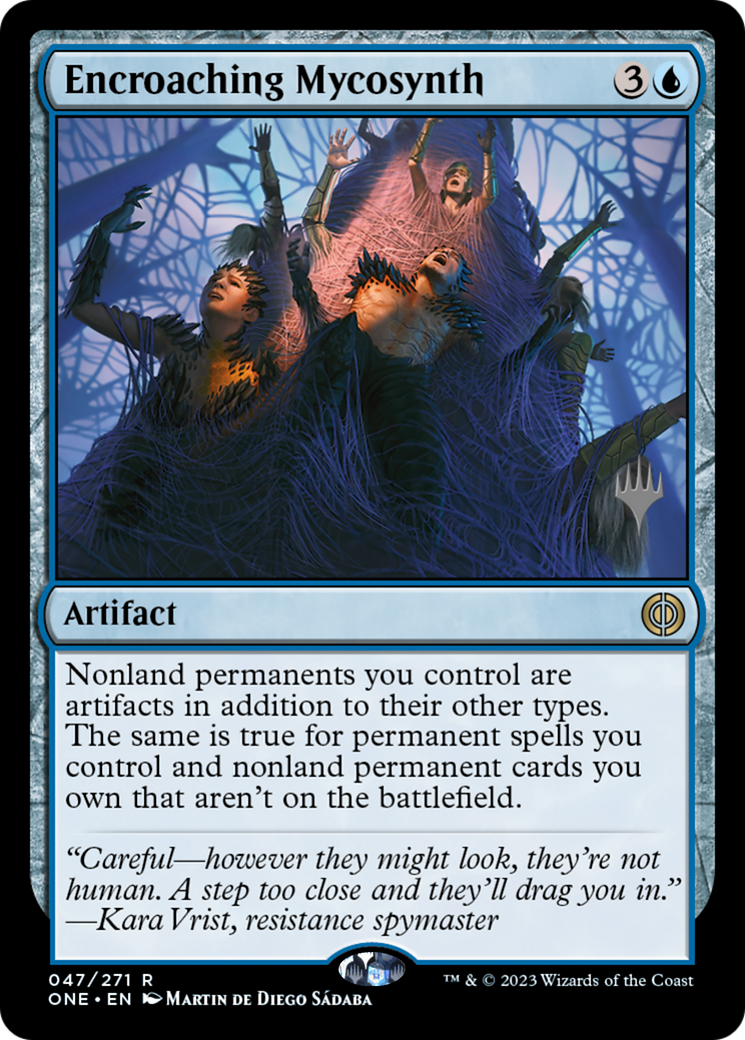 Encroaching Mycosynth (Promo Pack) [Phyrexia: All Will Be One Promos] | Grognard Games