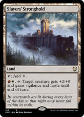 Slayers' Stronghold [Phyrexia: All Will Be One Commander] | Grognard Games