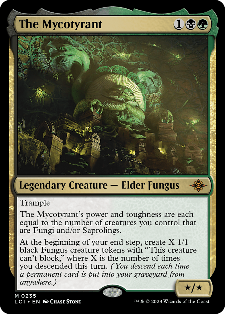 The Mycotyrant [The Lost Caverns of Ixalan] | Grognard Games