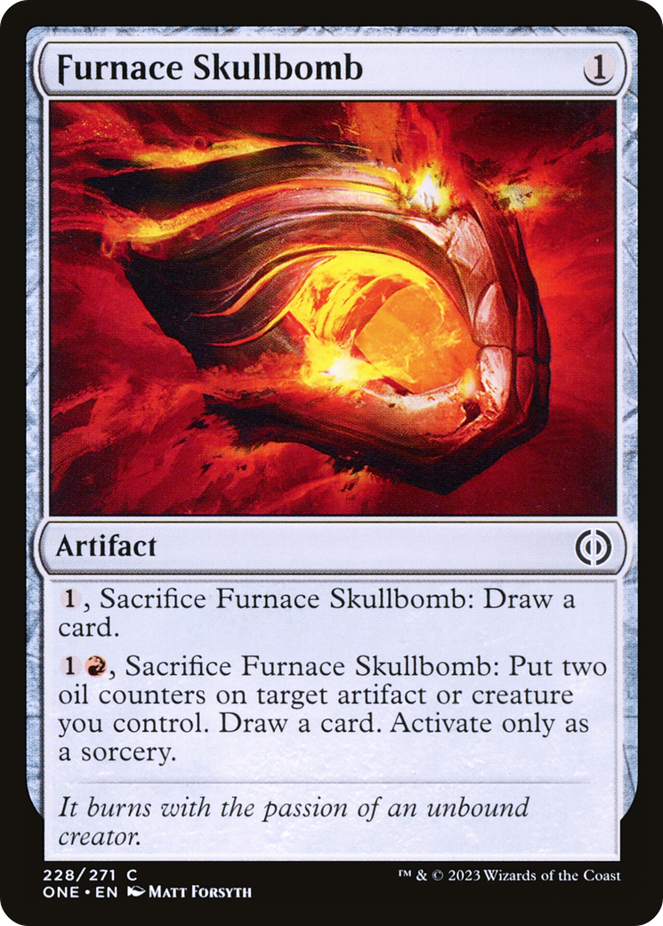 Furnace Skullbomb [Phyrexia: All Will Be One] | Grognard Games