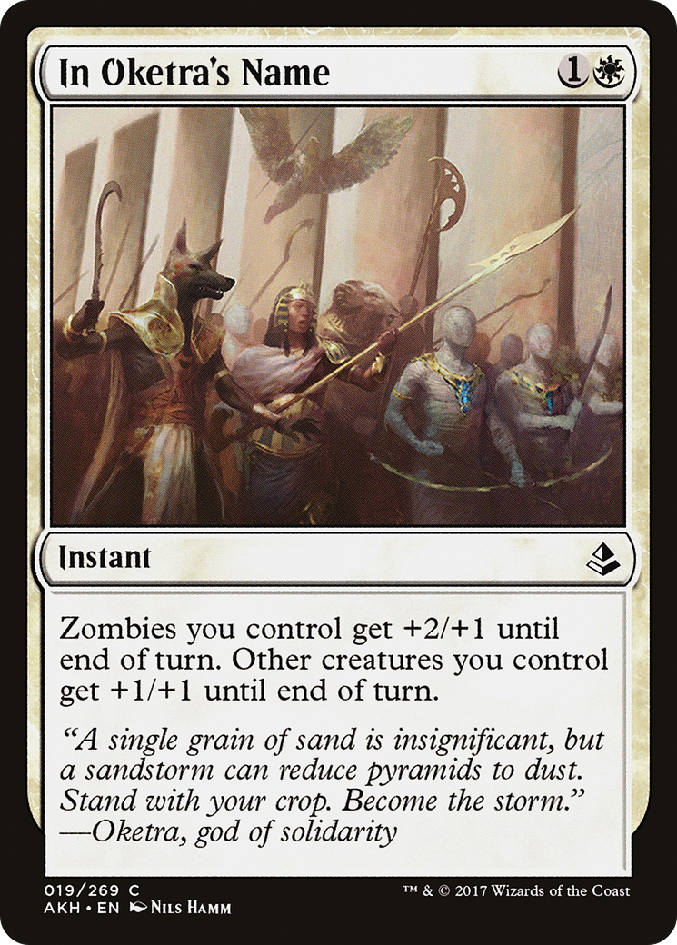 In Oketra's Name [Amonkhet] | Grognard Games