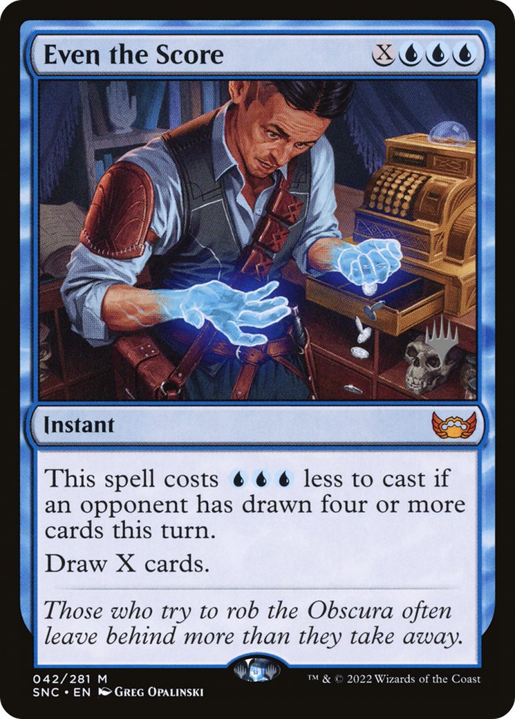 Even the Score (Promo Pack) [Streets of New Capenna Promos] | Grognard Games