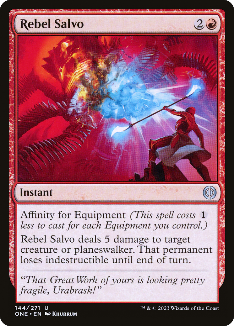 Rebel Salvo [Phyrexia: All Will Be One] | Grognard Games