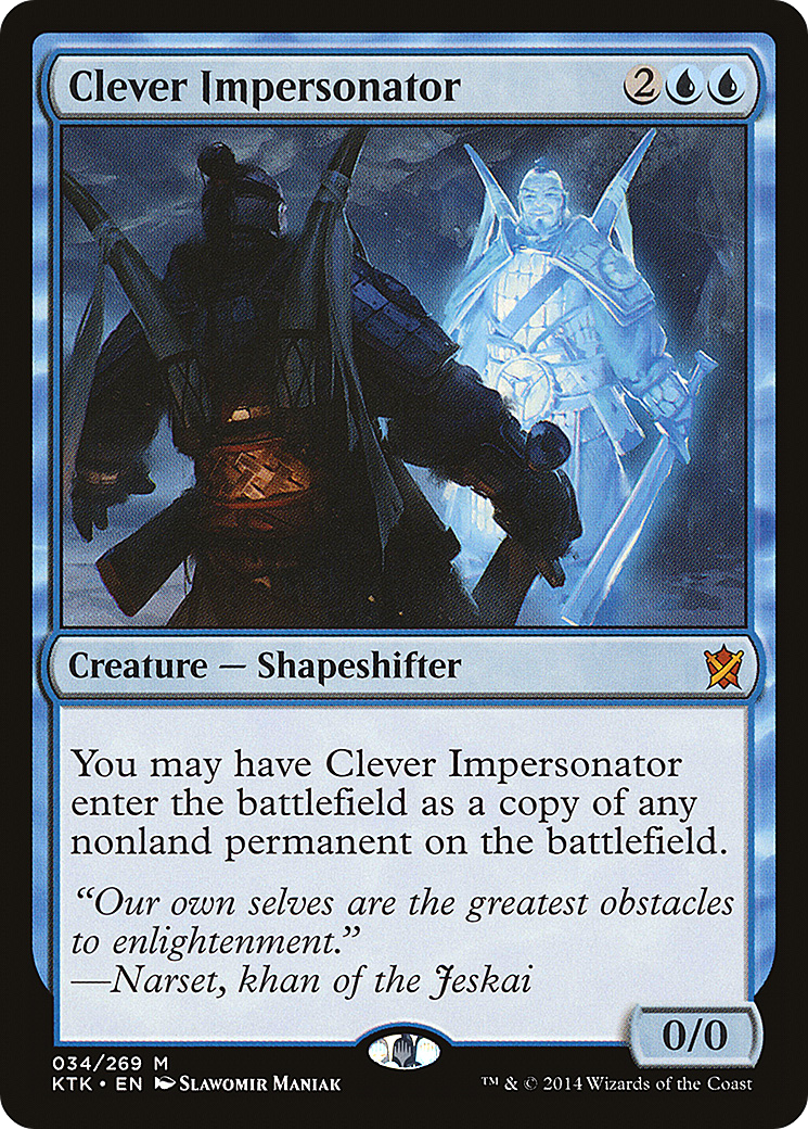 Clever Impersonator [Khans of Tarkir] | Grognard Games