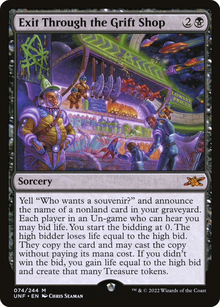 Exit Through the Grift Shop [Unfinity] | Grognard Games