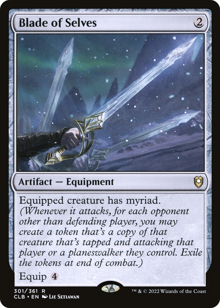 Blade of Selves [Commander Legends: Battle for Baldur's Gate] | Grognard Games