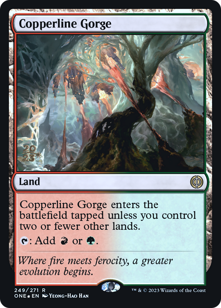 Copperline Gorge [Phyrexia: All Will Be One Prerelease Promos] | Grognard Games