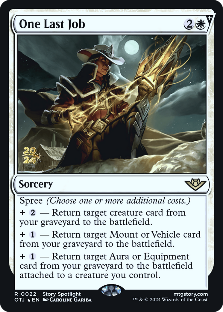 One Last Job [Outlaws of Thunder Junction Prerelease Promos] | Grognard Games