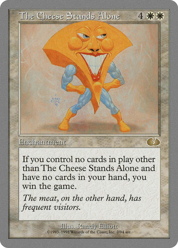 The Cheese Stands Alone [Unglued] | Grognard Games