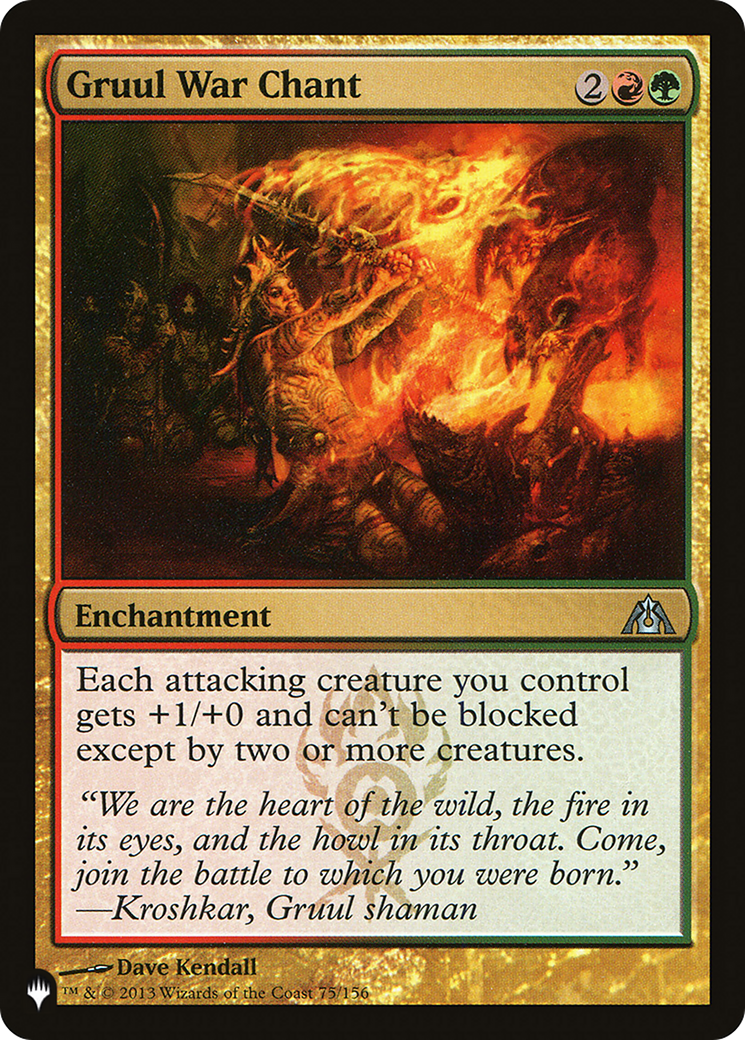 Gruul War Chant [The List] | Grognard Games